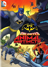 Безграничный Бэтмен: Животные инстинкты / Batman Unlimited: Animal Instincts (2015) [HD 720]