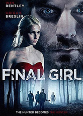 Последняя девушка / Final Girl (2015) [HD 720]