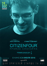 Citizenfour: Правда Сноудена / Гражданин четыре / Citizenfour (2014) [HD 720]