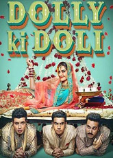 Долли Ги Доли / Паланкин Долли / Dolly Ki Doli (2015) [HD 720]