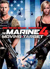 Морской пехотинец 4 / The Marine 4: Moving Target (2015) [HD 720]